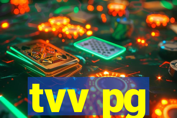 tvv pg